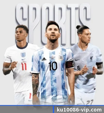 ku体育 APP - KUSportsofficial